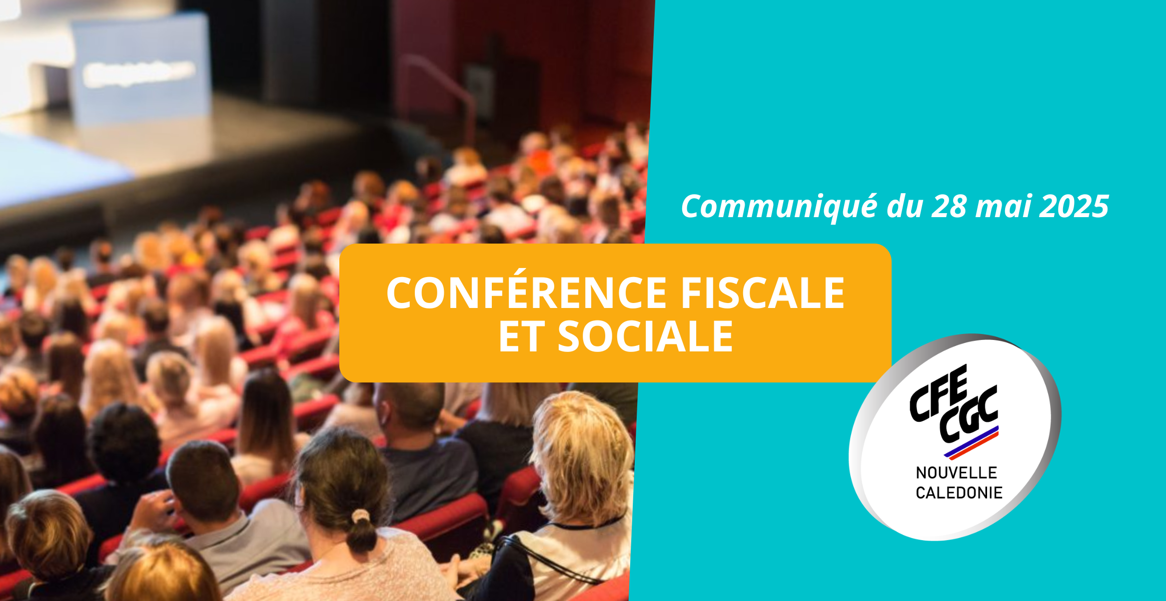 Conférence Fiscale et Sociale. Communiqué du 28 mai 2025 concernant l’Accord cadre